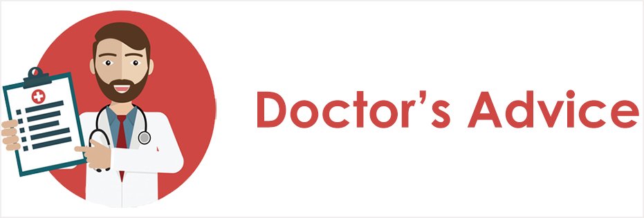 Doctor’s Advice